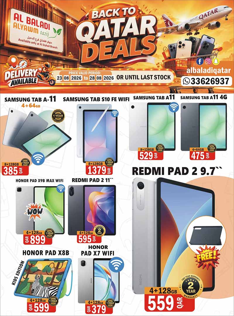 Souq Al Baladi Qatar offers — Al-Baladi AlYawm Tazij only at Al-Duhail Branch BACK TO QATAR DEALS (Electronics), flyer page 3 of 6